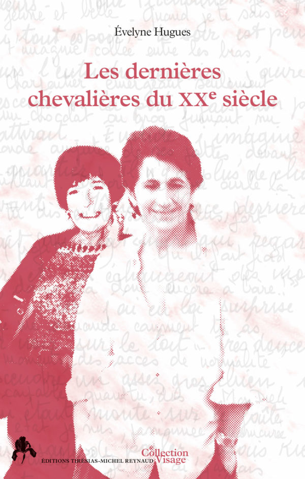 Les dernières chevalières du XXe siècle